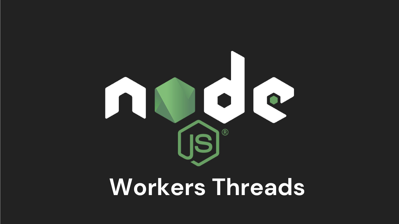 NodeJS Worker Threads untuk Proses Asynchronous Berat